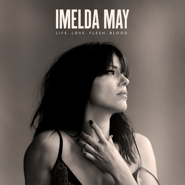 CDm Imelda May-Life Love Flesh